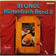 BLONDL - Hüttenbuch Band II   ***Club Sonderauflage***